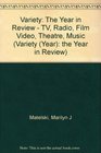 Variety Tv Radio Film Video Theatre Music  1991The Year in Review  the Year in Review