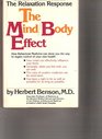 The mind/body effect How behavioral medicine can show you the way to better health