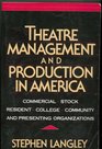 Theatre Management and Production in America
