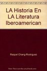 La Historia en la Literatura Iberoamericana