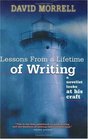 Lessons from a Lifetime of Writing: A Novelist Looks at His Craft