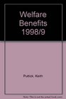 Welfare Benefits 1998/9