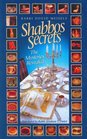 Shabbos Secrets: The Mysteries Revealed