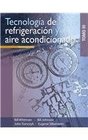 Tecnologia de refrigeracion y aire acondicionado/ Refrigeration and Air Conditioning Technology Tomo III