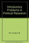 Introductory Problems in Political Research