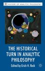 The Historical Turn in Analytic Philosophy