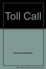 Toll Call