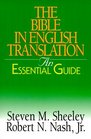 The Bible in English Translation An Essential Guide