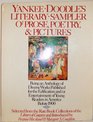 Yankee Doodle's Literary Sampler of Prose Poetry and Pictures/31449