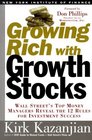 Growing Rich with Growth Stocks  Wall Street's Top Money Managers Reveal the 12 Rules for Investment Success