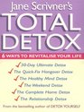 Jane Scrivner's Total Detox 6 Ways to Revitalise Your Life