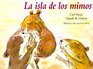 La isla de los mimos/ Island of caresses