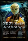 2021 SciFi Anthology: The Science Fiction Novelists