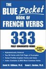 The Blue Pocket Book of French Verbs  333 Fully Conjugated Verbs