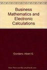 Business Mathematics/Electronic Calculations