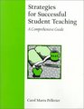 Strategies for Successful Student Teaching A Comprehensive Guide