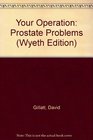 Your Operation Prostate Problems