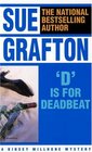 D is for Deadbeat (Kinsey Millhone, Bk 4)