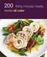 200 Thirty Minute Meals Hamlyn All Color