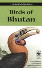 Birds of Bhutan Field Guide