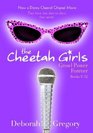 Cheetah Girls, The: Growl Power Forever : Bind-Up #3 - Books #9-12 (Cheetah Girls, 3)