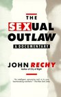 The Sexual Outlaw A Documentary