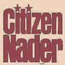 Citizen Nader