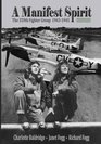 A Manifest Spirit The 359th Fighter Group 19431945