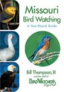 Missouri Bird Watching  A YearRound Guide