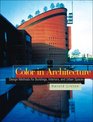 Color in Architecture  Design Methods for Buildings Interiors and Urban Spaces