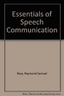 Essentials of Speech Communication