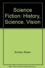 Science Fiction HistoryScienceVision