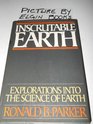 Inscrutable Earth Explorations into the Science of Earth