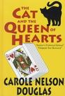 The Cat and the Queen of Hearts (Midnight Louie Las Vegas Adventure)