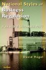 National Styles of Business Regulation A Case Study of Environmental Protection