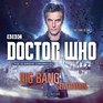 Doctor Who Big Bang Generation A 12th Doctor Novel