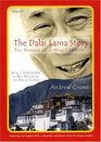 The Dalai Lama Story The Making of a World Leader