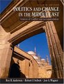 Politics and Change in the Middle East Sources of Conflict and Accomodation Seventh Edition