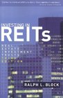 Investing in REITs Real Estate Investment Trusts Third Edition