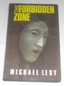 FORBIDDEN ZONE
