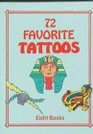 72 Favorite Tattoos