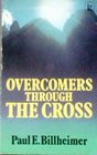 Overcomers Through the Cross