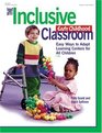 The Inclusive Early Childhood Classroom Easy Ways to Adapt Learning Centers for All Children