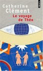 Le Voyage De Theo