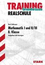 Realschule Training Grundwissen Mathematik 8 Klasse Bayern