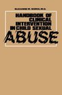 Handbook of Clinical Intervention in Child Sexual Abuse