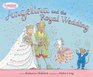 Angelina and the Royal Wedding (Angelina Ballerina)