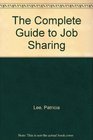 The Complete Guide to Job Sharing