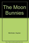 The Moon Bunnies