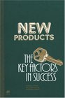 New Products The Key Factors in Success